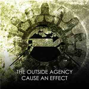 The Outside Agency - Cause An Effect download flac mp3