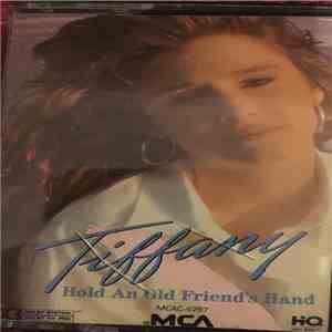 Tiffany - Hold An Old Friend's Hand download flac mp3
