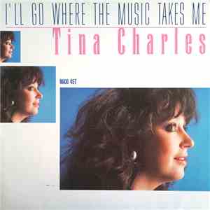 Tina Charles - I'll Go Where The Music Takes Me download flac mp3