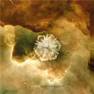 VYGR - Hypersleep download flac mp3