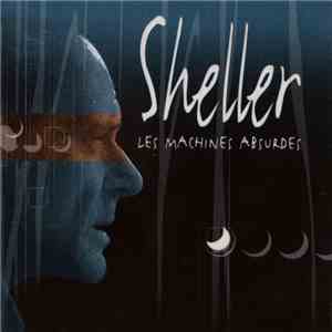 William Sheller - Les Machines Absurdes download flac mp3