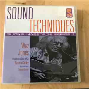 Wizz Jones In Conversation With Martin Carthy Plus Special Guest Simeon Jones - Sound Techniques Guitar Maestros Series 1 download flac mp3