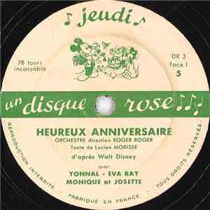 Yonnal, Eva Ray, Monique Et Josette - Heureux Anniversaire download flac mp3
