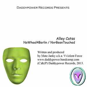 Alley Catss - NoWheel4Berlin / NvrBeenTouched flac mp3 download