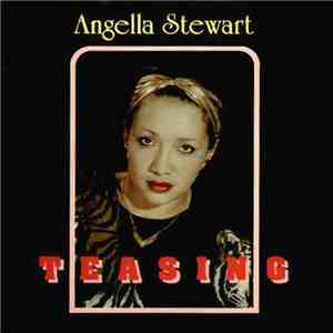 Angella Stewart - Teasing download flac mp3