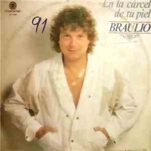 Braulio - En La Carcel De Tu Piel download flac mp3