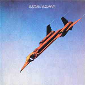 Budgie - Squawk download flac mp3