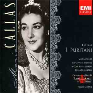 Callas, Serafin - Bellini: I Puritani download flac mp3