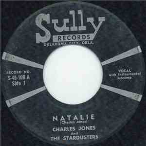 Charles Jones  And The Stardusters  - Natalie download flac mp3