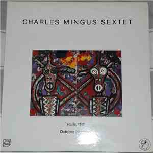 Charles Mingus Sextet - Paris, TNP October 28th 1970 download flac mp3
