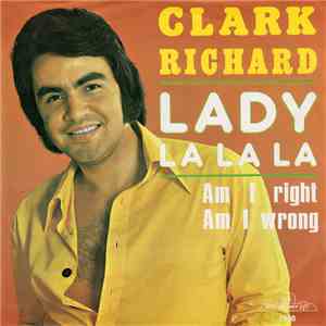 Clark Richard - Lady La La La download flac mp3
