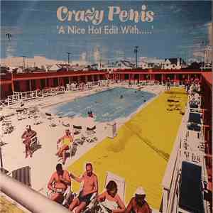 Crazy Penis - A Nice Hot Edit With..... download flac mp3