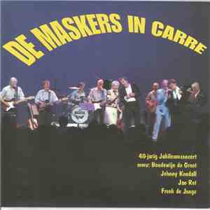 De Maskers - De Maskers In Carré flac mp3 download