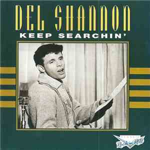 Del Shannon - Keep Searchin' download flac mp3