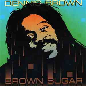 Dennis Brown - Brown Sugar download flac mp3