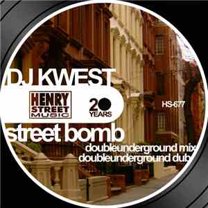 DJ Kwest  - Street Bomb download flac mp3