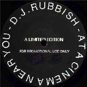 DJ Rubbish  - At A Cinema Near You download flac mp3