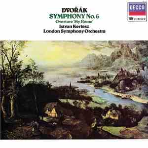 Dvořák, Istvan Kertesz, London Symphony Orchestra - Symphony No. 6 / Overture 'My Home' download flac mp3