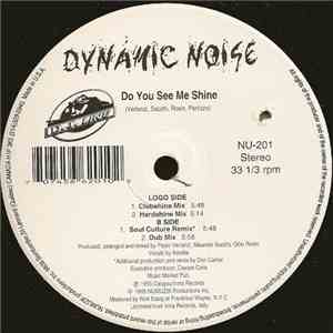 Dynamic Noise - Do You See Me Shine download flac mp3