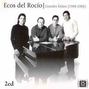 Ecos Del Rocío - Grandes Éxitos (1988 - 2006) download flac mp3