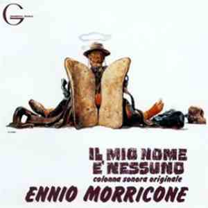 Ennio Morricone - Il Mio Nome E' Nessuno (Colonna Sonora Originale) download flac mp3