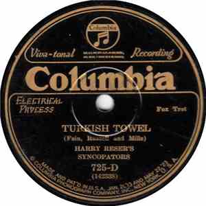 Harry Reser's Syncopators - Turkish Towel / Wasn't It Nice? download flac mp3