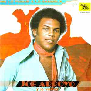 Joe Arroyo Y La Verdad - Me Le Fugue A La Candela download flac mp3