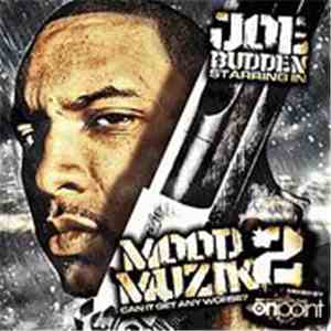 Joe Budden - Mood Muzik 2: Can It Get Any Worse? download flac mp3