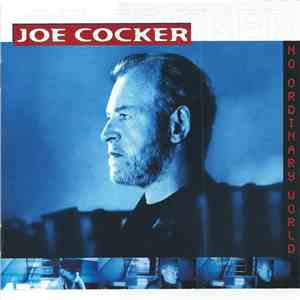 Joe Cocker - No Ordinary World download flac mp3