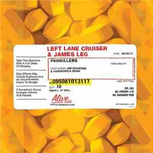Left Lane Cruiser & James Leg - Painkillers download flac mp3