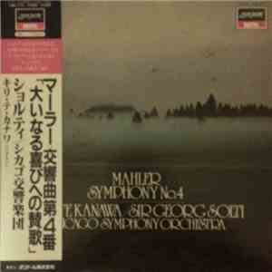 Mahler, Kiri Te Kanawa, Georg Solti, The Chicago Symphony Orchestra - Symphony No.4 download flac mp3