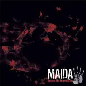 Maida  - Remove The Funeral Attire download flac mp3