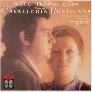 Mascagni : Renata Scotto, Placido Domingo, Pablo Elvira, National Philharmonic Orchestra, James Levine  - Cavalleria Rusticana download flac mp3