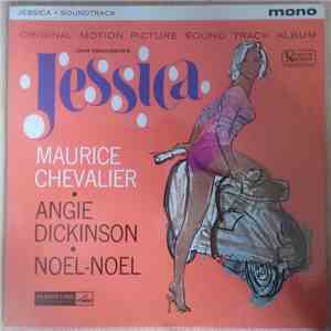 Maurice Chevalier, Jean Negulesco - Jessica: Original Motion Picture Sound Track Album download flac mp3