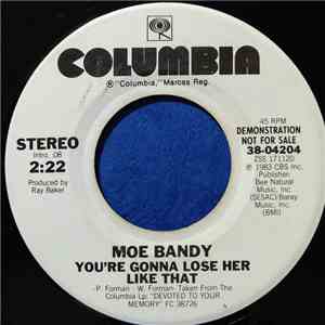 Moe Bandy - You're Gonna Lose Her Like That download flac mp3
