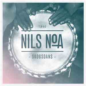 Nils Noa - Skogsdans download flac mp3