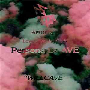 Persona La Ave - Willcave download flac mp3