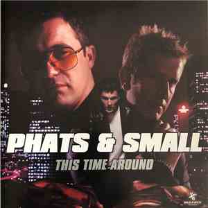 Phats & Small - This Time Around download flac mp3