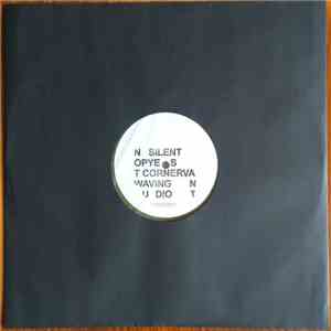 Pye Corner Audio, Silent Servant, Not Waving - Limited Edition EP download flac mp3