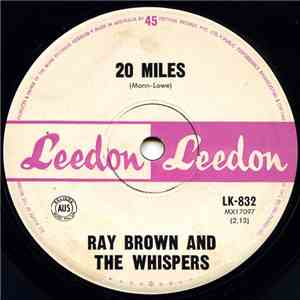 Ray Brown & The Whispers - 20 Miles download flac mp3