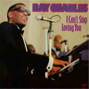 Ray Charles - I Can't Stop Loving You download flac mp3