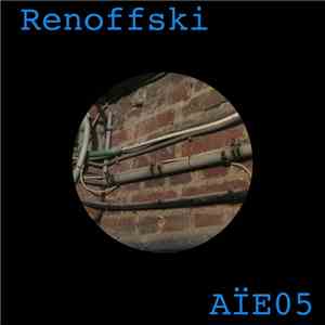 Renoffski - AÏE05 download flac mp3