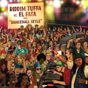 Riddim Tuffa Ft. El Fata - Dancehall Style EP download flac mp3