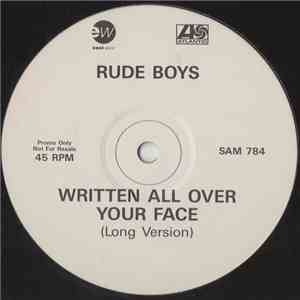 Rude Boys - Written All Over Your Face download flac mp3