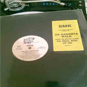 SMK - Gangsta Walk / The Real Side Of Me download flac mp3