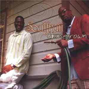 Soulfruit - Homegrown download flac mp3