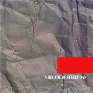 Steely Dan - A Decade Of Steely Dan download flac mp3