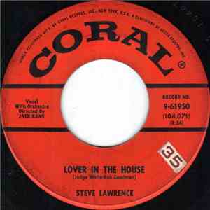Steve Lawrence  - Lover In The House / Uh-Huh, Oh Yeah download flac mp3
