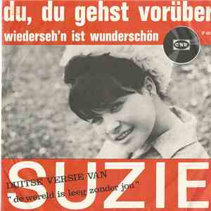 Suzie  - Du, Du Gehst Voruber download flac mp3