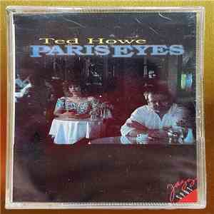 Ted Howe - Paris Eyes download flac mp3